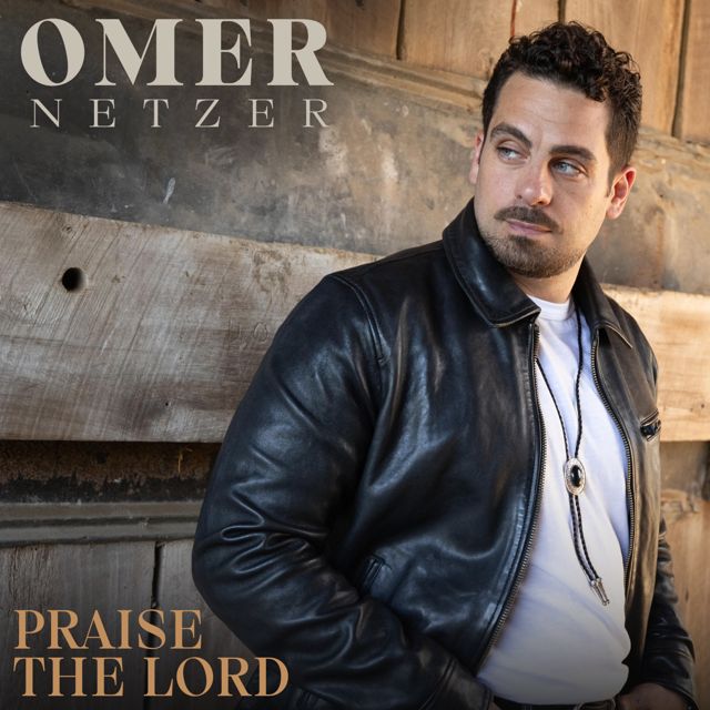Omer Netzer - 'Praise The Lord' [Ringtone]