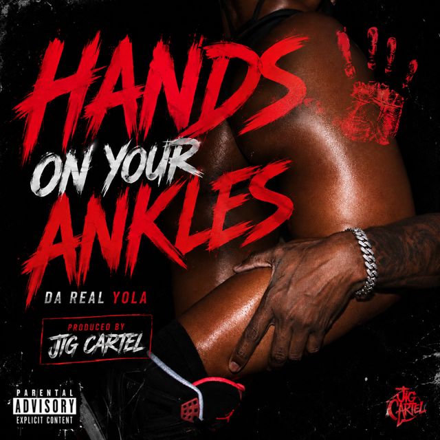 Da real Yola - 'Hands on your ankles' [Ringtone]