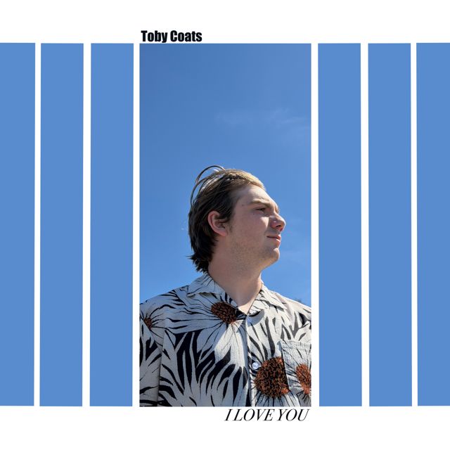 Toby Coats - 'I Love You' [Ringtone]