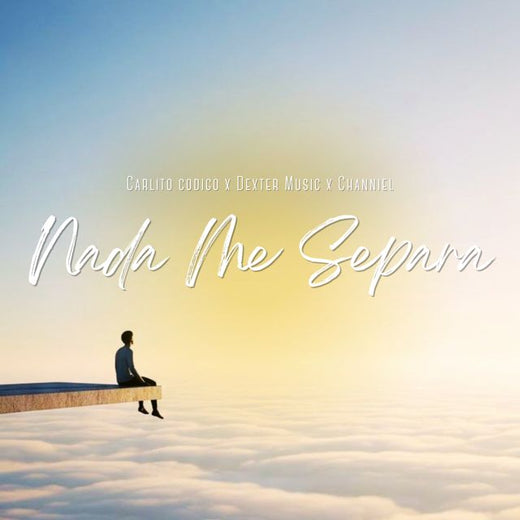 Carlito Codigo - 'Nada Me Separa (feat. Dexter Music & Channiel)' [Ringtone]