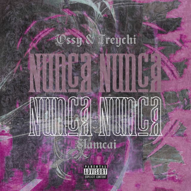 Slamcai - 'Nunca Nunca (feat. Ossy & Treychi)' [Ringtone]