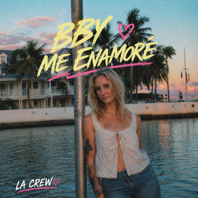 La Crew - 'BBY ME ENAMORÉ' [Ringtone]
