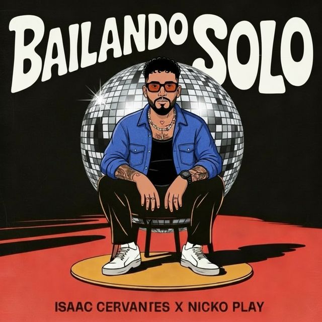 Isaac Cervantes - 'Bailando solo (feat. Nicko Play)' [Ringtone]