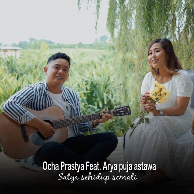 Ocha Prastya - 'Satya Sehidup Semati (feat. Arya Puja Astawa)' [Ringtone]