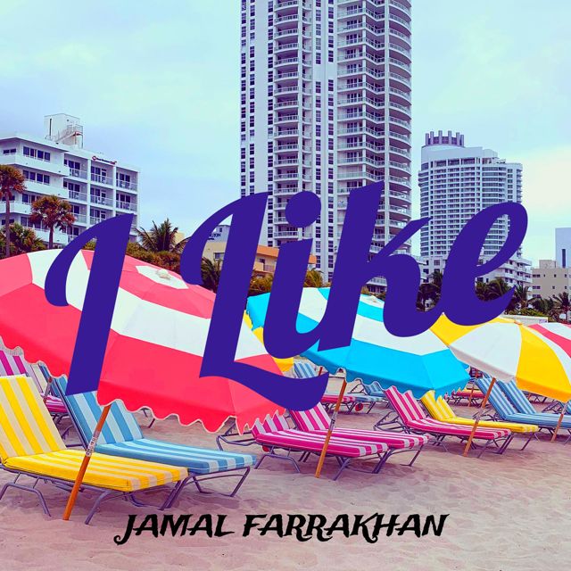 JAMAL FARRAKHAN - 'I Like' [Ringtone]