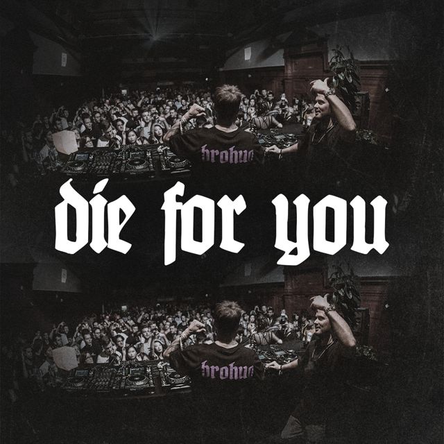 Brohug - 'Die for You' [Ringtone]