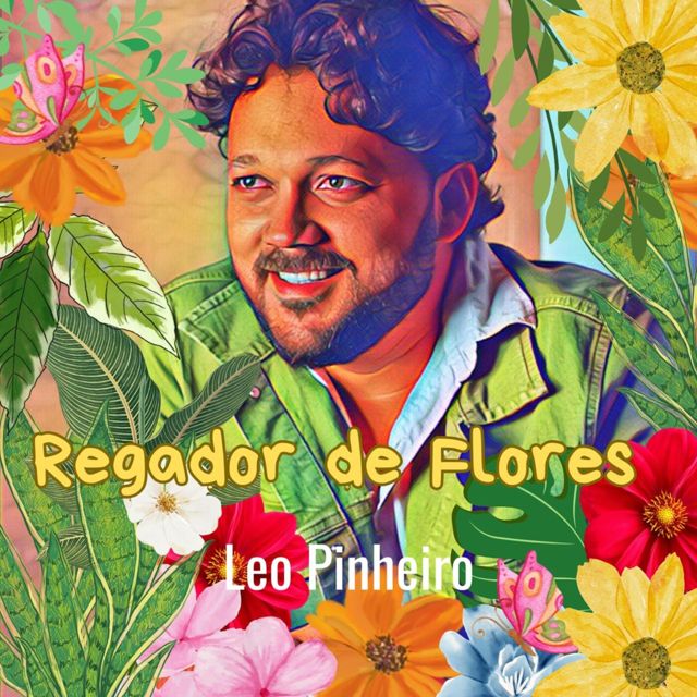 Léo Pinheiro - 'Regador de Flores' [Ringtone]