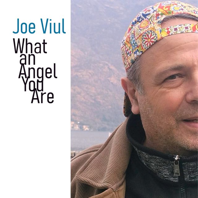Joe Viul - 'What an angel you are' [Ringtone]