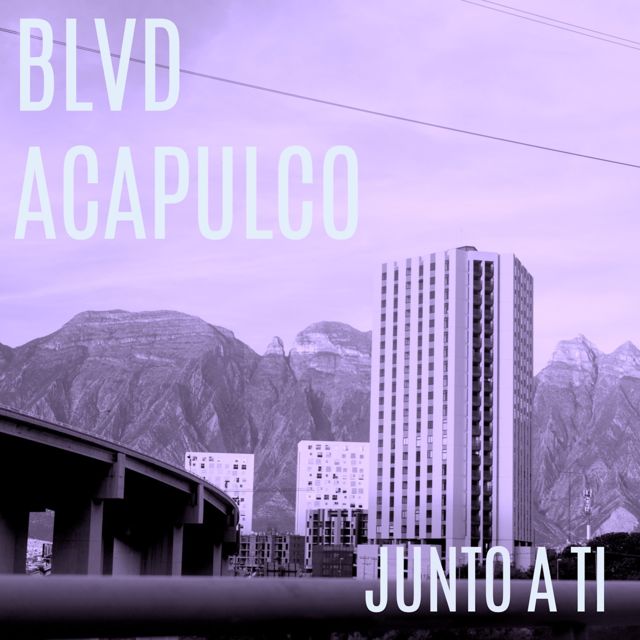 Blvd Acapulco - 'Junto a Ti' [Ringtone]