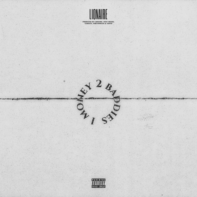 Lionaire - 'Baddies' [Ringtone]