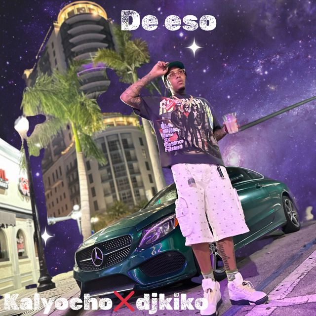 Kaly Ocho - 'De Eso (feat. DJ Kiko El De Lo Alka)' [Ringtone]