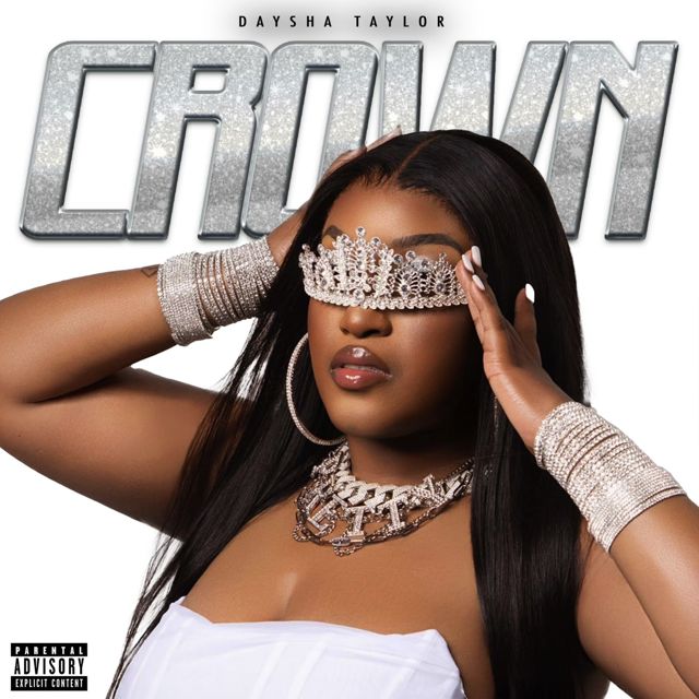 Daysha Taylor - 'CROWN' [Ringtone]