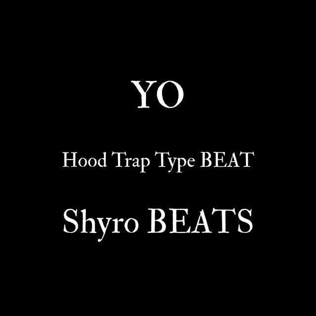 Shyro BEATS - 'YO' [Ringtone]