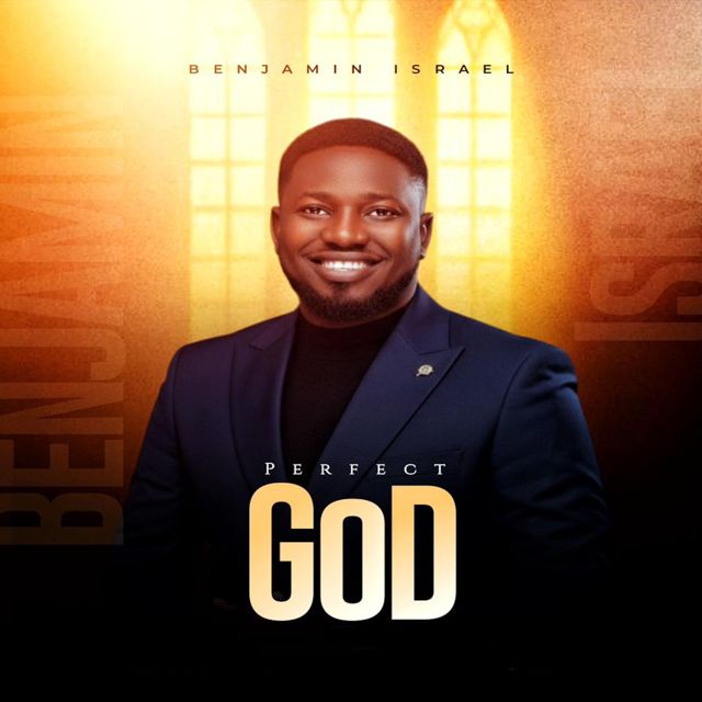 Benjamin Israel - 'Perfect God' [Ringtone]