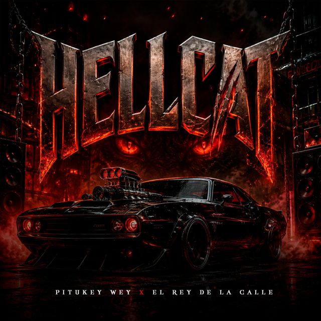 el Rey de la calle - 'HellCat (feat. Pitukey Wey)' [Ringtone]