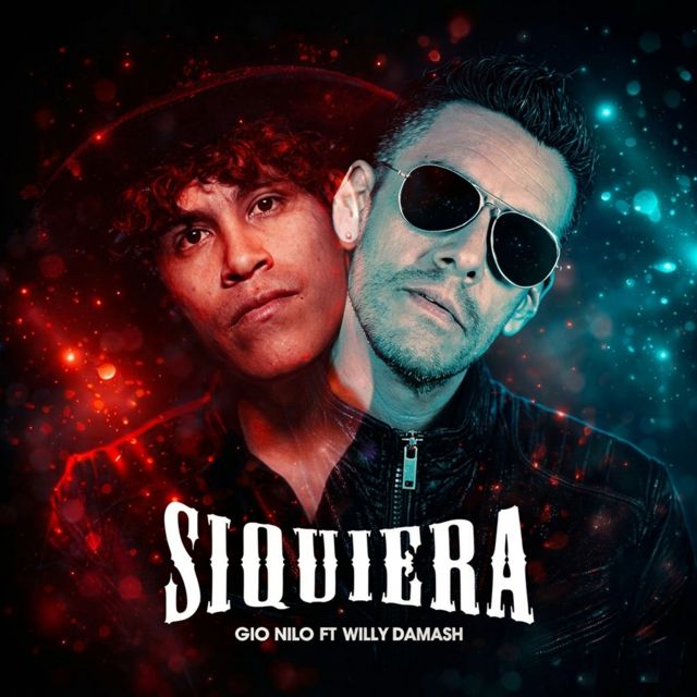 Gio Nilo - 'Siquiera (Feat. Willy Damash)' [Ringtone]