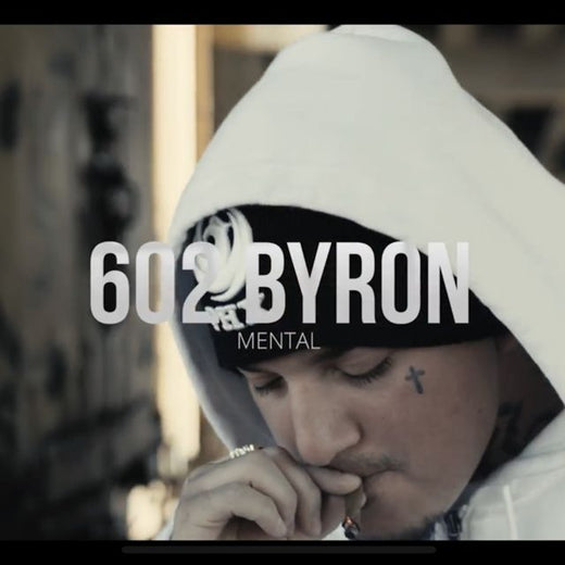 602 Byron - 'Mental' [Ringtone]