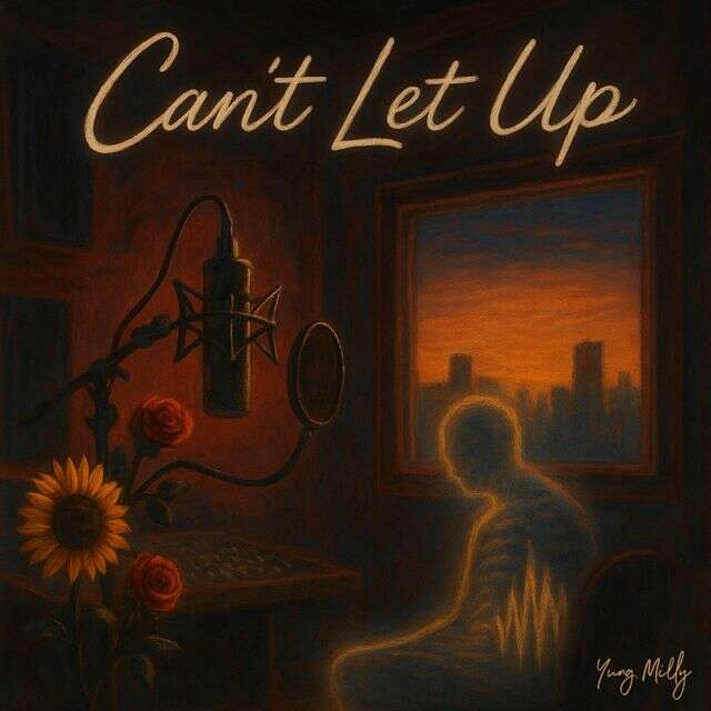 Yung Milly - 'Can't Let Up' [Ringtone]