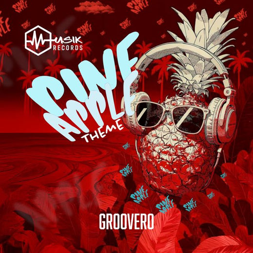 Groovero - 'Pineapple Theme' [Ringtone]