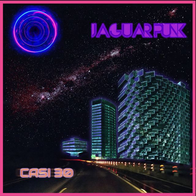 Jaguar Punk - 'Casi 30' [Ringtone]