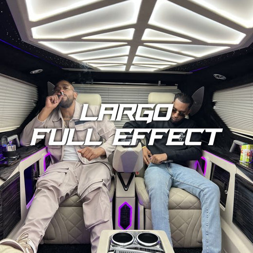 LARGO - 'FULL EFFECT' [Ringtone]