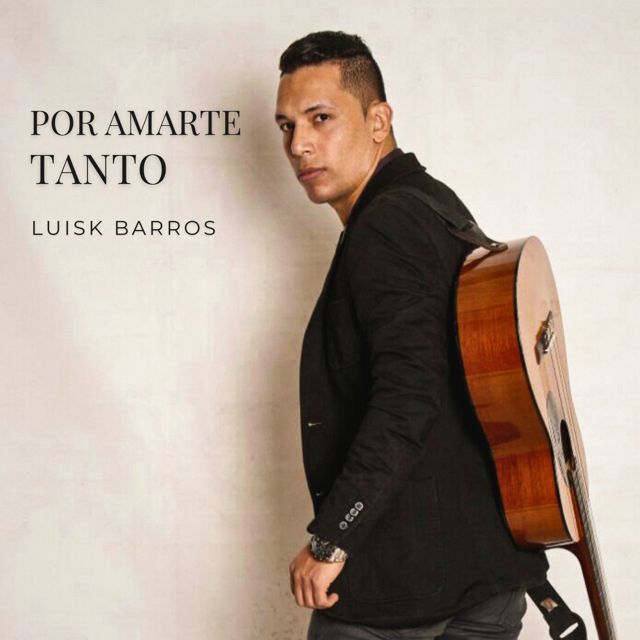 LuisK Barros - 'Por Amarte Tanto' [Ringtone]
