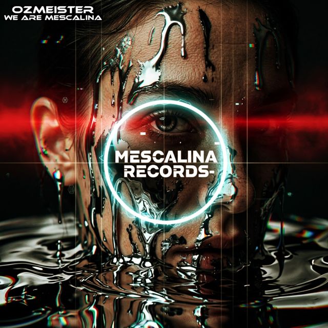 Ozmeister - 'We Are Mescalina' [Ringtone]