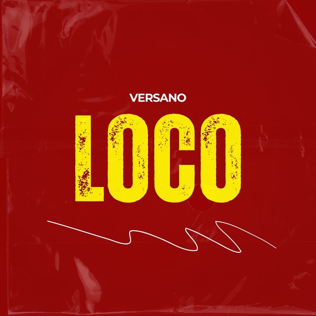 VERSANO - 'Loco' [Ringtone]