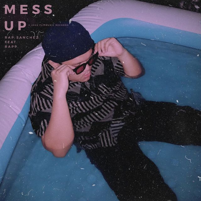 Rap Sanchez - 'Mess Up (feat. Rapp)' [Ringtone]