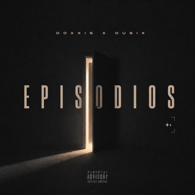 DOXXIS - 'EPISODIOS (feat. OUSIX)' [Ringtone]