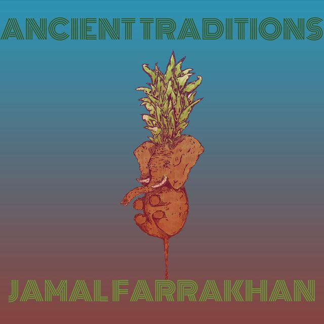 JAMAL FARRAKHAN - 'Ancient Traditions' [Ringtone]