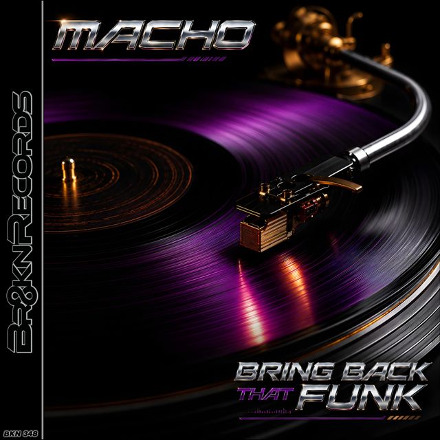 Macho - 'Bring Back That Funk' [Ringtone]