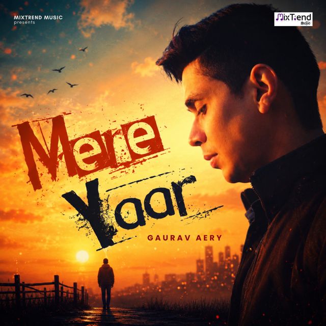 Gaurav Aery - 'Mere Yaar' [Ringtone]