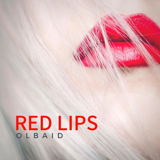 Olbaid - 'Red Lips' [Ringtone]