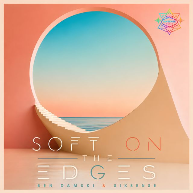 Ben Damski - 'Soft On The Edges (feat. Sixsense)' [Ringtone]