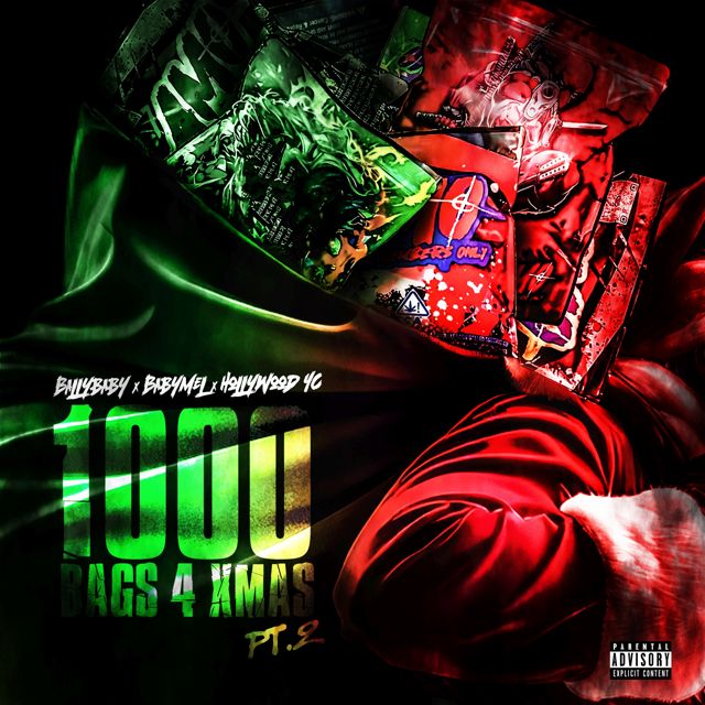 Bally Baby - '1000 Bags 4 Xmas Pt. 2 (feat. Baby Mel & Hollywood YC) (feat. Baby Mel, Hollywood Yc)' [Ringtone]