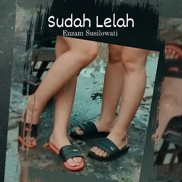 Enzam Susilowati - 'Sudah Lelah' [Ringtone]