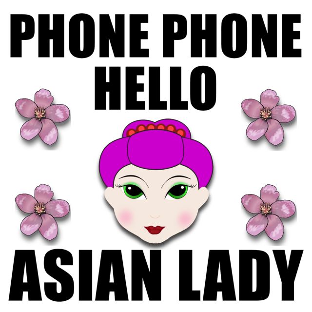 Asian Lady Phone - 'Phone Phone Hello Asian Lady' [Ringtone]