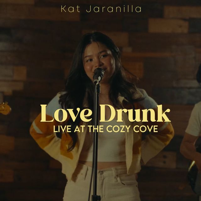 Kat Jaranilla - 'Love Drunk (The Cozy Cove Live Sessions)' [Ringtone]