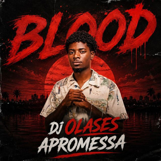 Dj Olases Apromessa - 'Blood' [Ringtone]