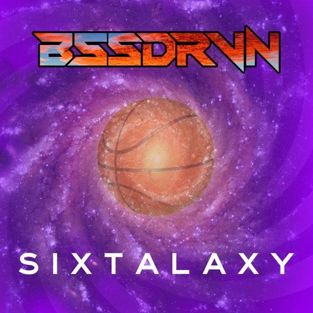 BSSDRVN - 'SIXTALAXY' [Ringtone]