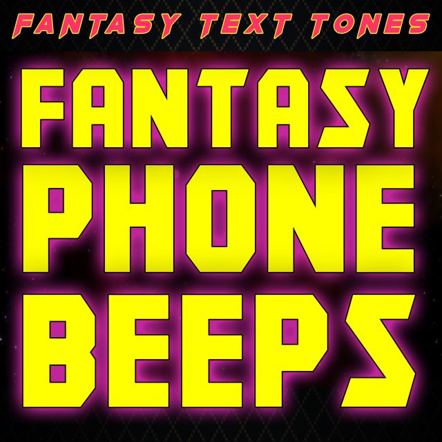 Fantasy Text Tones - 'Fantasy Phone Beeps (Text Tone)' [Ringtone]