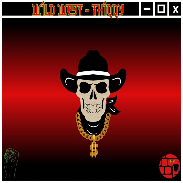 THiQQy - 'Wild West' [Ringtone]