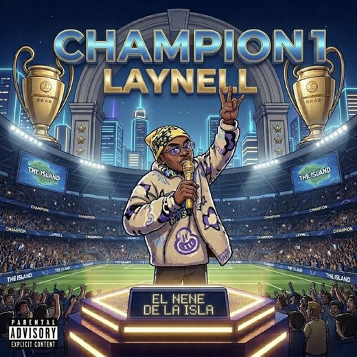 LAYNELL - 'champion 1' [Ringtone]
