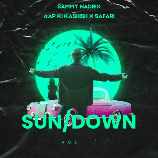SAMMY NADRIX - 'Aap Ki Kashish x Safari' [Ringtone]