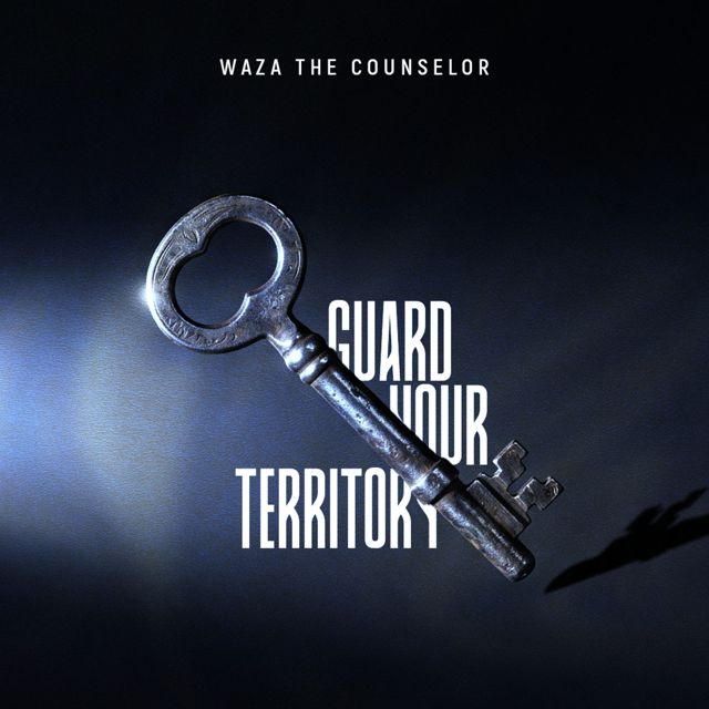 WAZA-THE COUNSELOR - 'Guard your territory' [Ringtone]
