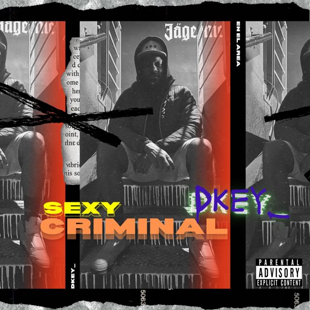 Dkey_ - 'SEXY CRIMINAL' [Ringtone]