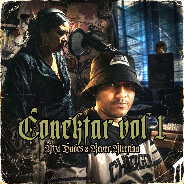 Rever Mictlan - 'Conektar, vol. 1 (feat. Atzi dudes)' [Ringtone]