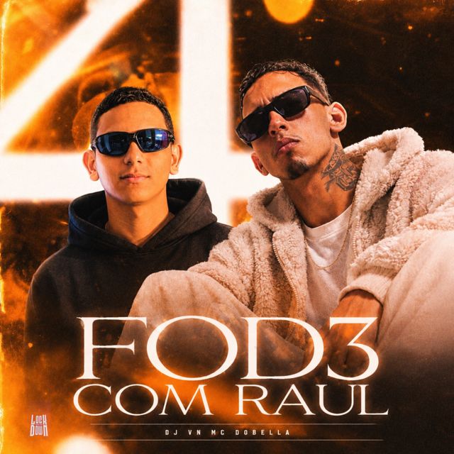 Dj Vn - 'Fode Com Raul (feat. MC Dobella)' [Ringtone]