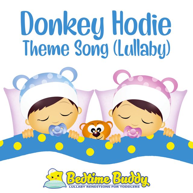 Bedtime Buddy - 'Donkey Hodie Theme Song (Lullaby)' [Ringtone]